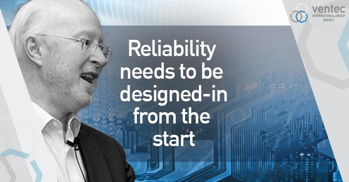 Reliability Needs to be designed-in from the start image