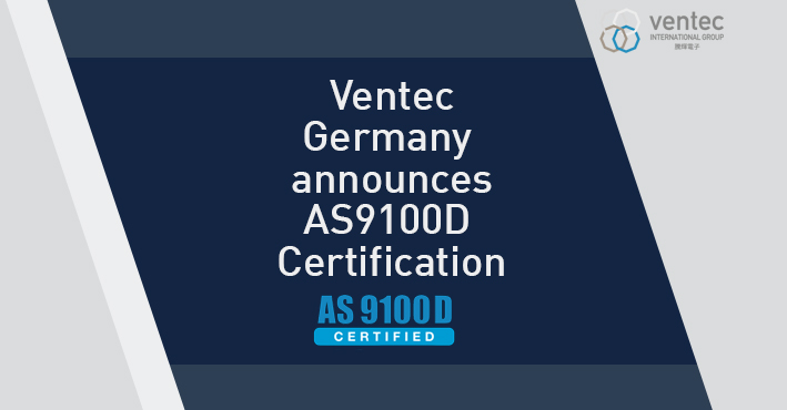 Ventec德國工廠獲得AS9100-D (DIN EN 9100)品質認證 image