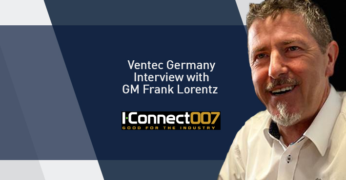 iConnect 007 Interview with Frank Lorentz, Ventec Germany image